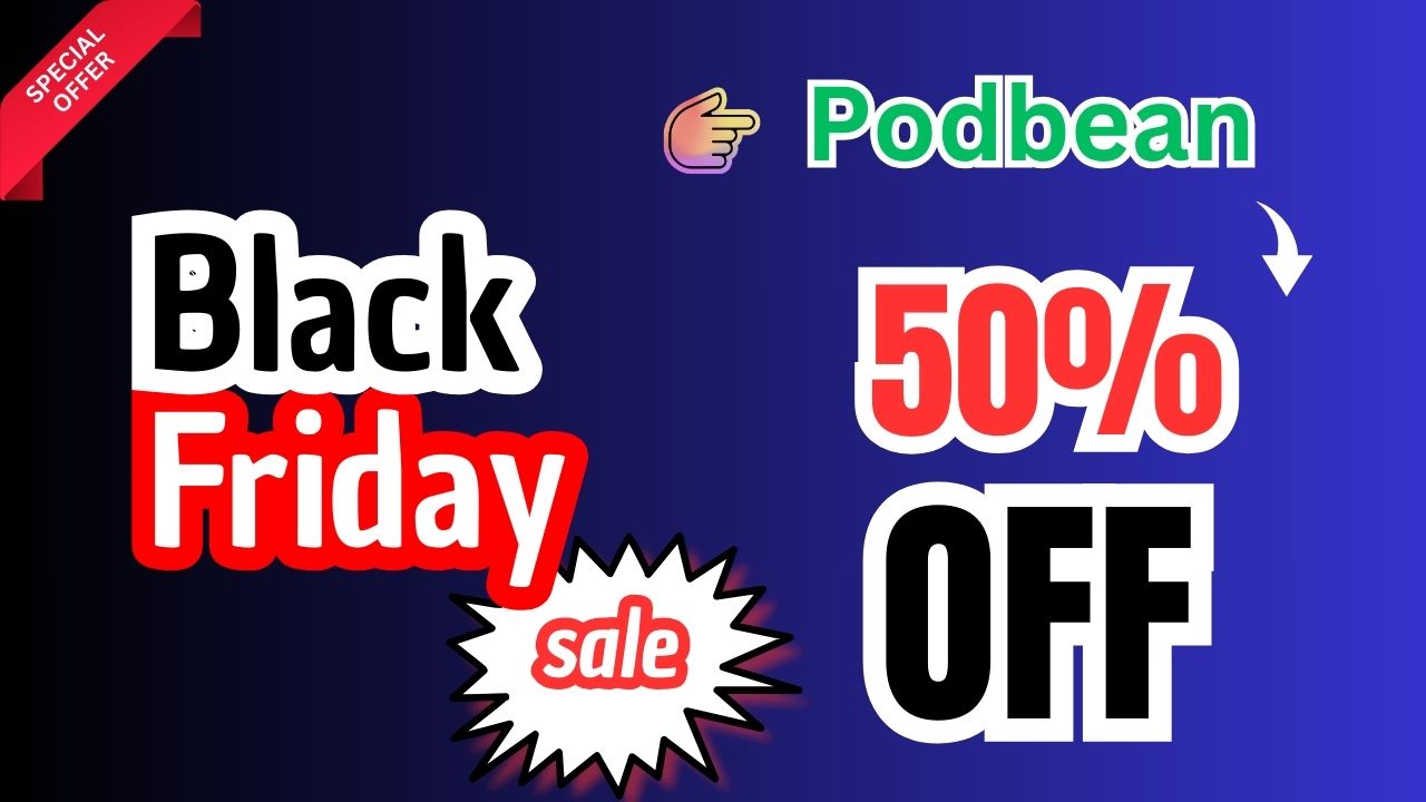 podbean Black Friday Deal
